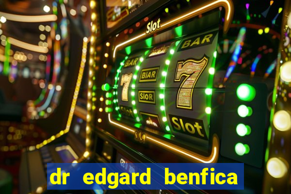 dr edgard benfica varginha mg